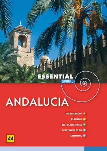Andalucia (AA Essential Spiral Guides)