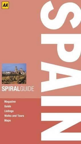 Spiral Guide Spain (AA Spiral Guides)