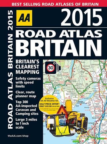 AA Road Atlas Britain 2015 (Road Atlas)