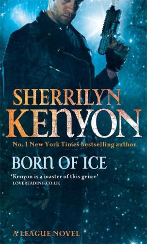 Born Of Ice: The League Series: Book 3