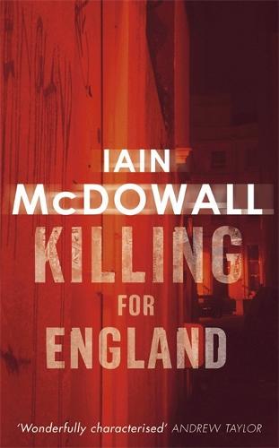 Killing For England: Number 4 in series (Jacobson and Kerr)