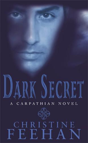 Dark Secret: The 'Dark' Carpathian Series: Book 12