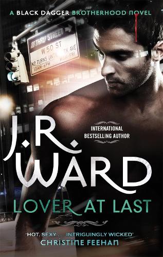 Lover at Last: Number 11 in series (Black Dagger Brotherhood)