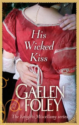 His Wicked Kiss: The Knight Miscellany Series: Book 7