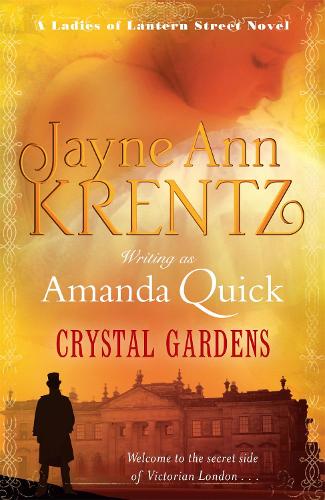 Crystal Gardens: Number 1 in series (Ladies of Lantern Street)