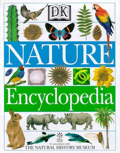 DK NATURE ENCYCLOPEDIA (ENCYCLOPAEDIA OF)