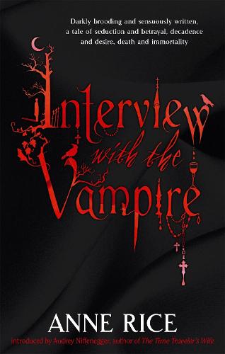 Interview With The Vampire (Vampire Chronicles 1)