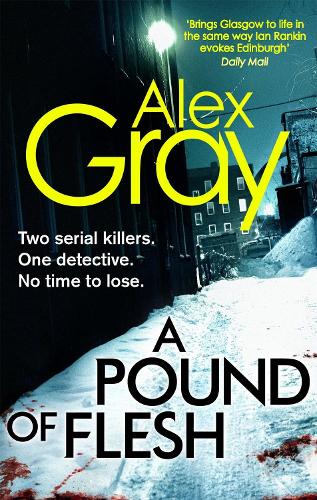 A Pound Of Flesh: 9 (DCI Lorimer)