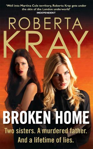 Broken Home by Roberta Kray