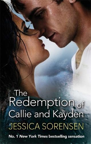 The Redemption of Callie and Kayden: Callie and Kayden 02