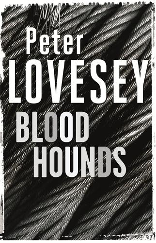 Bloodhounds: 4 (Peter Diamond Mystery)