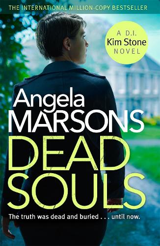 Dead Souls: A gripping serial killer thriller with a shocking twist (Detective Kim Stone)
