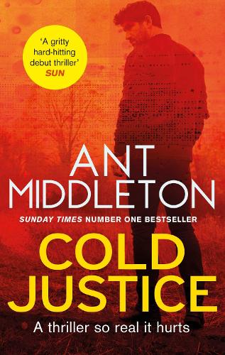 Cold Justice: The Sunday Times bestselling thriller (Mallory)