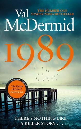 1989: The brand-new thriller from the No.1 bestseller (Allie Burns)