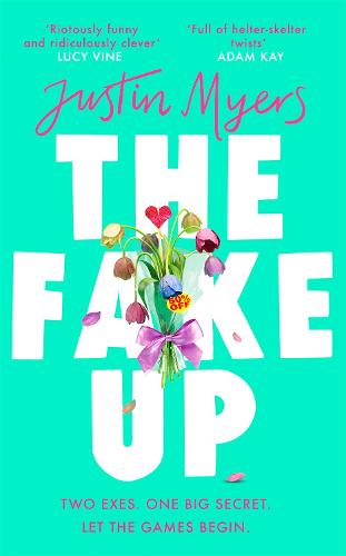 The Fake-Up: A hilarious new rom-com with unforgettably brilliant characters
