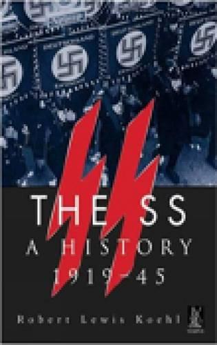 The SS. A History 1919-45