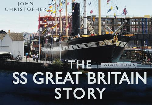 The "SS Great Britain" Story (Story of)