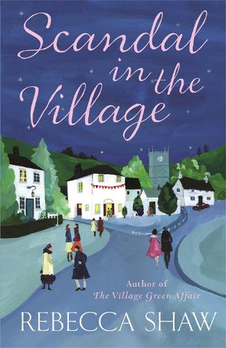 Scandal In The Village (Tales from Turnham Malpas)