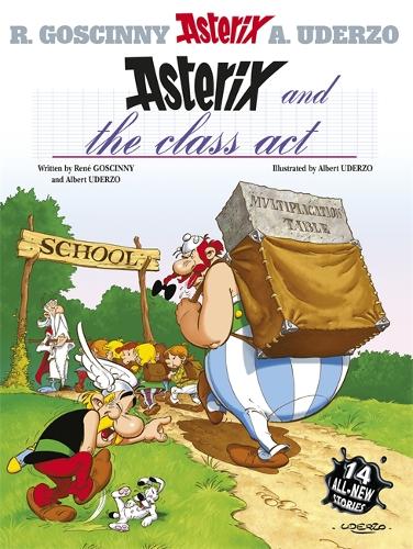 Asterix and the Class Act (Asterix (Orion Hardcover))