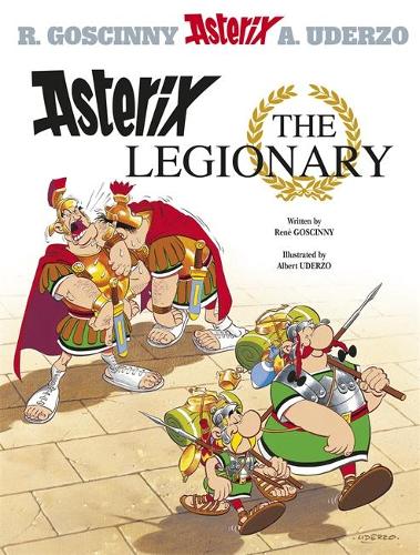 Asterix The Legionary: Book 10 (Asterix (Orion Hardcover))