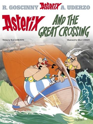Asterix and the Great Crossing (Asterix (Orion Paperback))