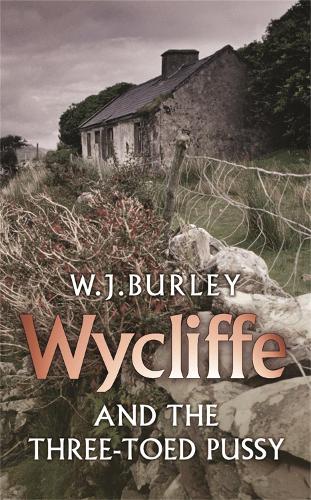 Wycliffe and the Three Toed Pussy (Wycliffe Mystery)