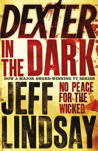 Dexter In The Dark: No peace for the wicked