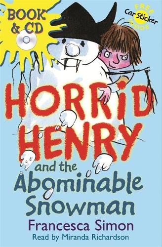 Horrid Henry and the Abominable Snowman (Horrid Henry Book & CD)