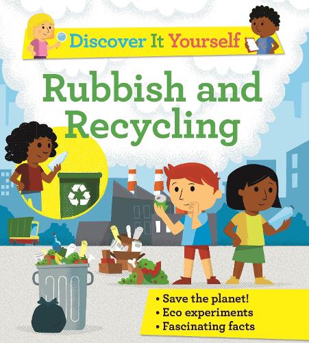 Discover It Yourself: Garbage and Recycling