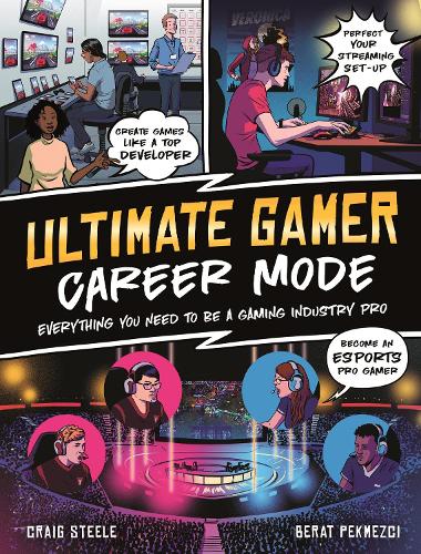 The Ultimate Gamer: Career Mode