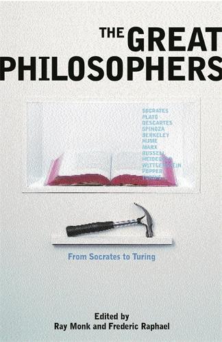 The Great Philosophers: From Socrates to Turing