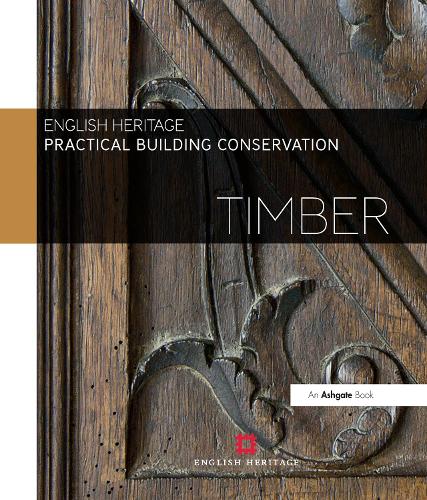 Timber (Practical Building Conservation)