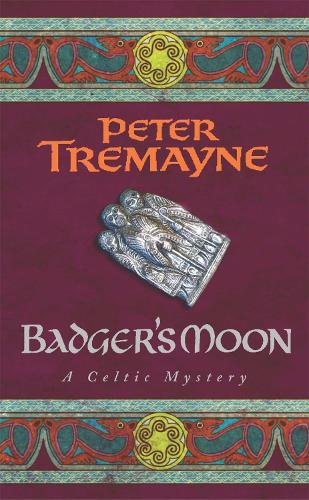 Badger's Moon (Sister Fidelma Mysteries 12)