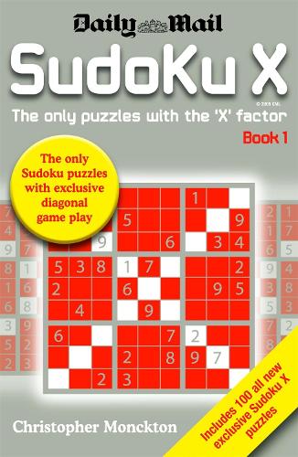 Sudoku X Book 1: The Only Puzzle with the 'X' Factor: Bk. 1