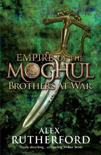 Brothers at War (Empire of the Moghul)