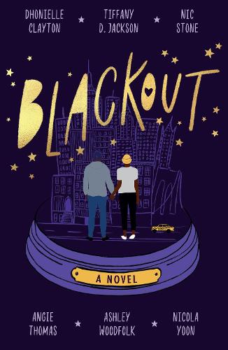 Blackout: The new blockbuster YA romance fiction novel of summer 2021, by six bestselling, award-winning Black authors