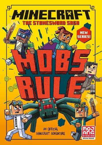 Minecraft: Mobs Rule!: Book 2 (Stonesword Saga)