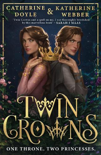 Twin Crowns: Get swept away in 2022�s most addictive and page-turning new royal YA fantasy romance