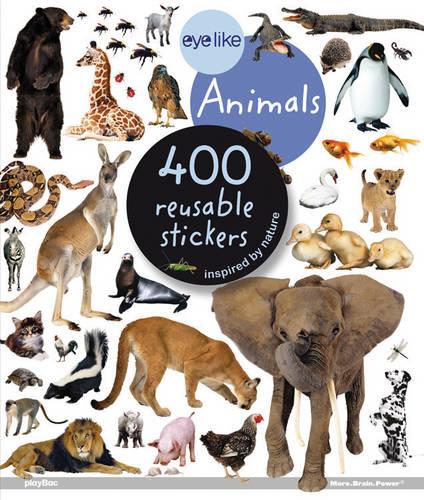 Animals: 400 reusable stickers inspired by nature (Eye Like Stickers)