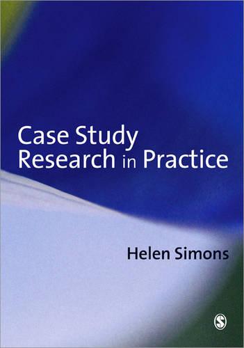 Case Study Research in Practice