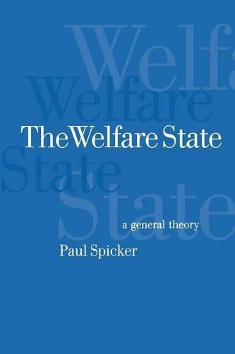 The Welfare State: A General Theory