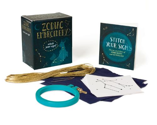 Zodiac Embroidery: Stitch Your Sign! (Miniature Editions)