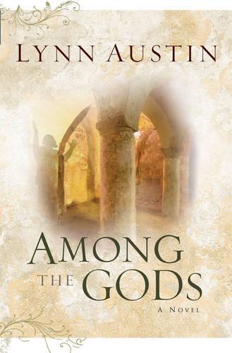 Among the Gods: Volume 5 (Chronicles of the King)