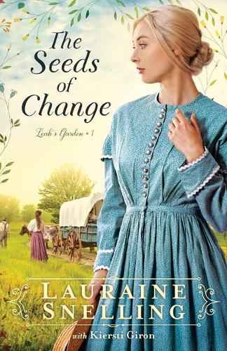 Seeds of Change: 1 (Leah's Garden)