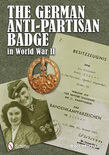 The German Anti-Partisan Badge in World War II