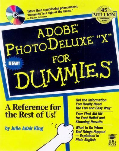 Adobe® PhotoDeluxe TMFor Dummies®