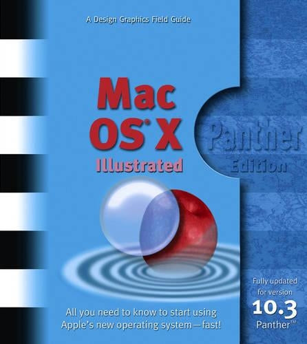 Mac® OS X Illustrated: Panther Edition