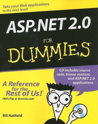 ASP.NET 2 For Dummies (For Dummies Series)