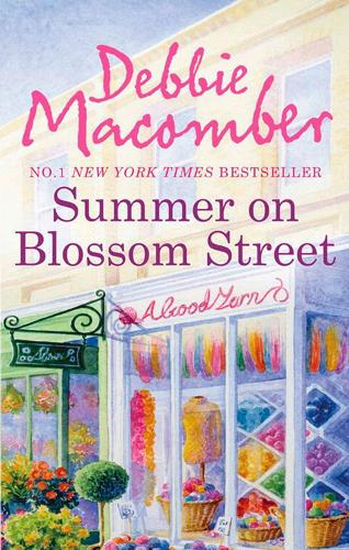 Summer on Blossom Street (A Blossom Street Story)