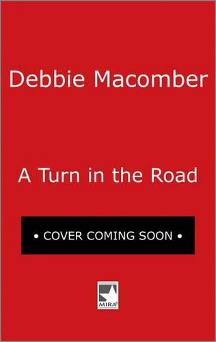A Turn in the Road: 8 (Blossom Street Novel)